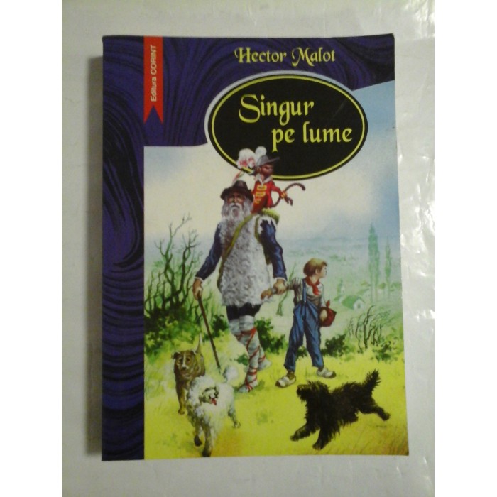 SINGUR PE LUME - HECTOR MALOT